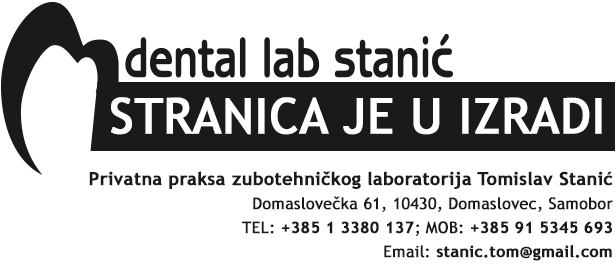 Privatna praksa zubotehničkog laboratorija Stanić Tomislav